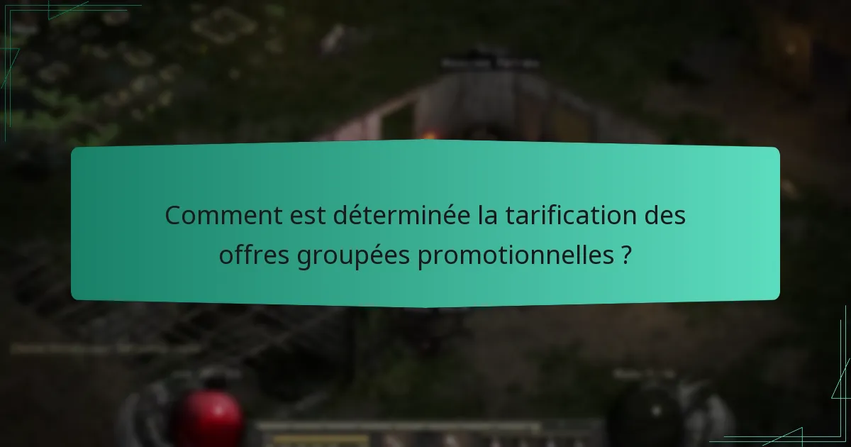 Comment est déterminée la tarification des offres groupées promotionnelles ?