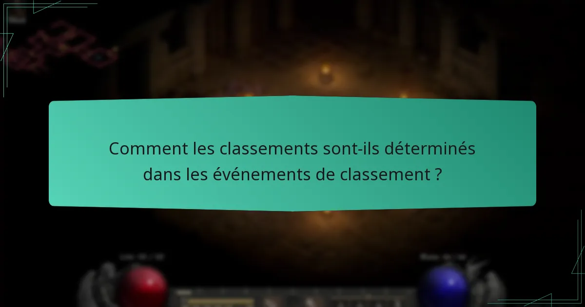 Comment participer aux événements de classement ?