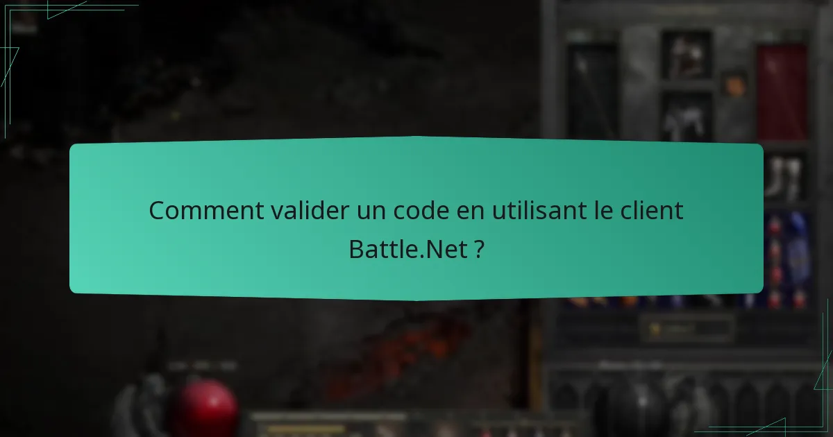Comment valider un code en utilisant un navigateur web ?