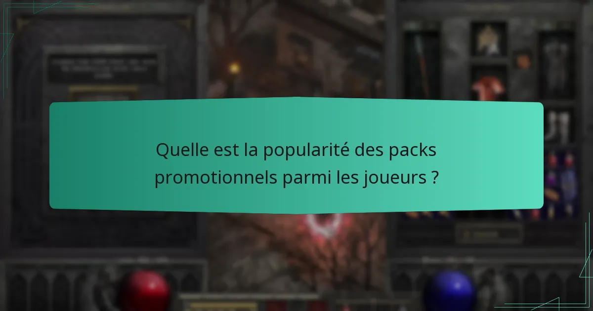 Quelle est la popularité des packs promotionnels parmi les joueurs ?