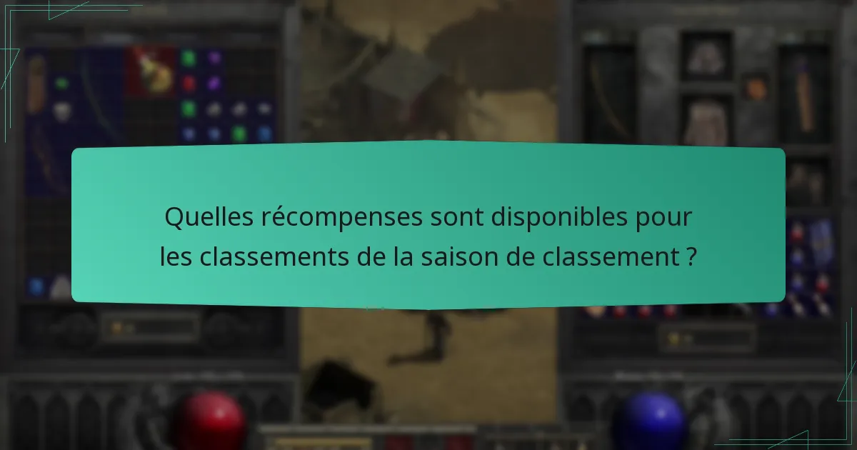 Comment les joueurs peuvent-ils améliorer leurs classements dans les saisons de classement ?