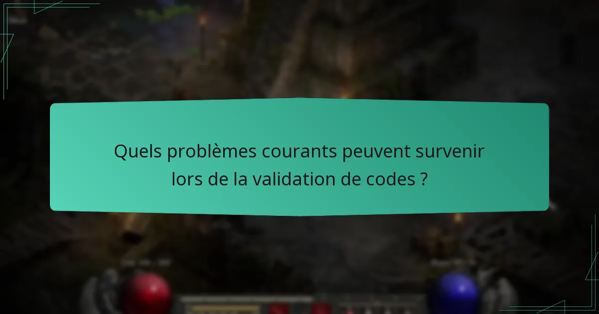 Que dois-je savoir sur l’expiration des codes et les restrictions régionales ?